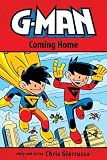 G-Man Volume 3: Coming Home TP by Chris Giarrusso (2013) Paperback