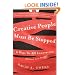 Creative People Must Be Stopped: 6 Ways We Kill Innovation (Without Even Trying)