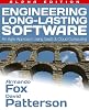 Engineering Long-Lasting Software: An Agile Approach Using SaaS and Cloud Computing, Alpha Edition