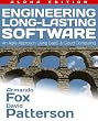 Engineering Long-Lasting Software: An Agile Approach Using SaaS and Cloud Computing, Alpha Edition