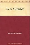 Neue Gedichte