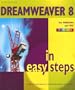 Dreamweaver 8 in Easy Steps