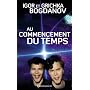 Au commencement du temps