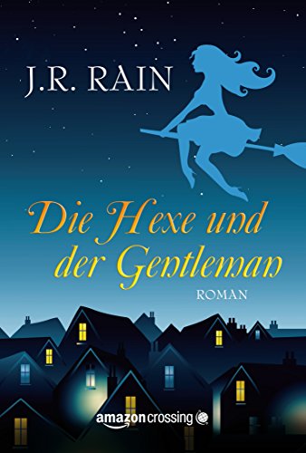 Die Hexe und der Gentleman (German Edition)
