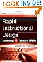Rapid Instructional Design: Learning ID Fast and Right (Essential Knowledge Resource)