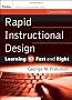 Rapid Instructional Design: Learning Id Fast and Right (Essential Knowledge Resource)