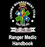 RANGER MEDIC HANDBOOK (DRAFT)