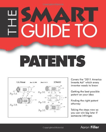 Smart Guide To Patents - Aaron G. Filler Smart Guide To Patents - Aaron G. Filler