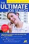 The Ultimate Job Search: Intelligent Strategies to Get the Right Job Fast