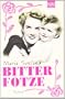 Bitterfotze: Roman