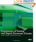 Foundations of Analog and Digital Electronic Circuits (The Morgan Kaufmann Series in Computer Architecture and Design)