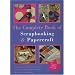 The Complete Book of Scrapbooking and Papercraft