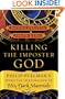 Killing the Imposter God: Philip Pullman's Spiritual Imagination in His Dark Materials