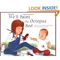 We'll Paint the Octopus Red