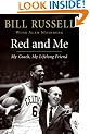 Red and Me: My Coach, My Lifelong Friend