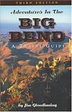 Adventures in the Big Bend