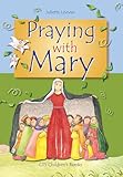 Praying with Mary