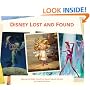 Disney Lost and Found: Exploring the Hidden Artwork from Never-Produced Animation
