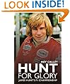 Hunt for Glory: James Hunt's F1 Championship