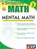 Mental Math, Grade 3/Level 2: Strategies and Process Skills to Develop Mental Calculation (Singapore Math)