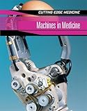 Machines in medicine
