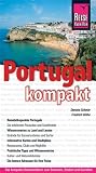 Image of Portugal kompakt: Reisehöhepunkte Portugals - Wissenswertes zu Land und Leuten - Informative Tipps und Wissenswertes - Die besten Adressen für Ihre Reise