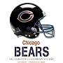 Chicago Bears: The Complete Illustrated History