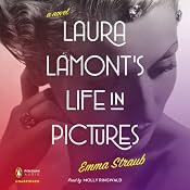 Laura Lamont's Life in Pictures | [Emma Straub]