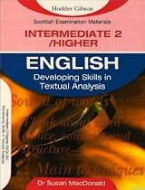 Developing Skills in Textual Analysis: Intermediate 2 and Higher Levels (SEM)