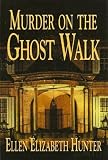 Murder on the Ghost Walk (Magnolia Mysteries)