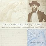 On the organic law of change : a facsimile edition and annotated transcription of Alfred Russel Wallace's Species notebook of 1855-1859