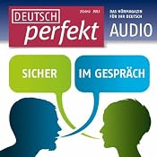 H&ouml;rbuch Deutsch perfekt Audio - Sicher im Gespräch. 7/2012
