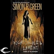 Nightingale's Lament: Nightside, Book 3 | [Simon R. Green]