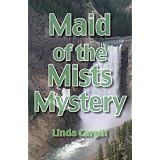 Maid of the Mists Mystery