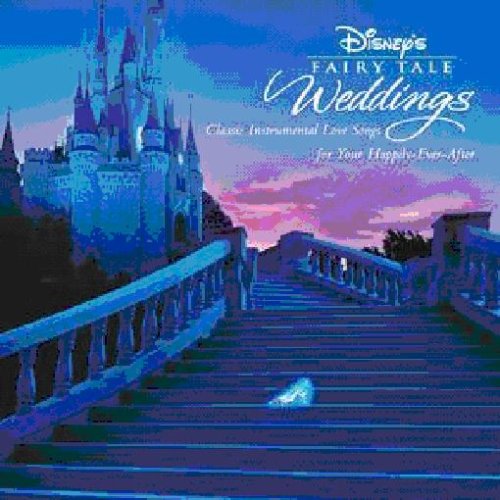 CD-Charts  Search : Disney's Fairy Tale Weddings