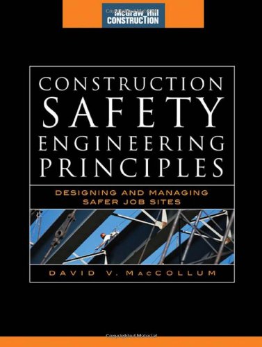 construction safety engineering principles mcgraw hill construction series designing and managing safer job