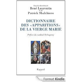 Dictionnaire des �apparitions� de la Vierge Marie