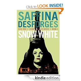 Snow White (Rose Red crime thriller series)