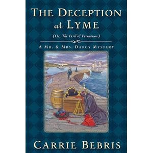 The Deception at Lyme by Carrie Bebris