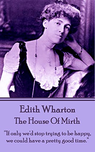 The House of Mirth: 
