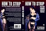 How to Strip for Your Husband, Lover or Partner