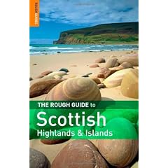 The Rough Guide to Scottish Highlands & Islands (Rough Guide Travel Guides)