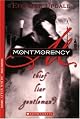 Montmorency: Thief, Liar, Gentleman?