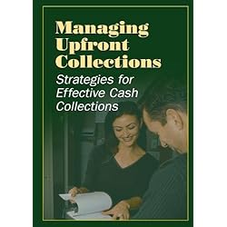 Managing Upfront Collections: Strategies for Effective Cash Collections