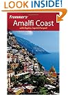 Frommer's Amalfi Coast with Naples, Capri & Pompeii (Frommer's Complete Guides)
