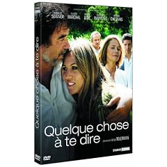 Quelque chose � te dire