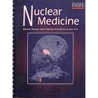 Nuclear Medicine - Market Trends and Clinical Practices in the United States by Diagnostic Imaging Staff
