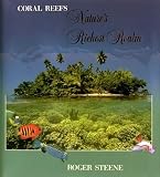 Natures Richest Realm - Coral Reefs