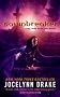 DAWNBREAKER: THE THIRD DARK DAYS NOVEL BY (DRAKE, JOCELYNN)[EOS]JAN-1900