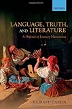 Language, truth, and literature : a defence of literary humanism